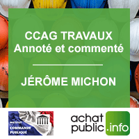 CCAG Travaux annoté et comenté - Jérôme MICHON 