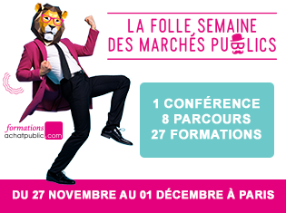La Folle Semaine des Marchés Publics : du 27 novembre du 1er décembre à Paris !