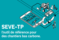 Marché de travaux publics : SEVE-TP, un outil d'analyse du cycle de vie reconnu