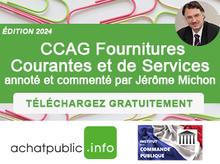  CCAG Fournitures Courantes et de Services, annoté et commenté par Jérôme Michon