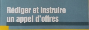 L’art et la manière de rédiger un appel d’offres